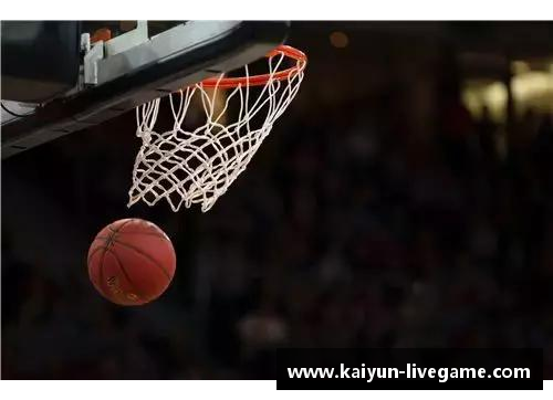 虎扑NBA视频直播：全面解析赛事精彩瞬间